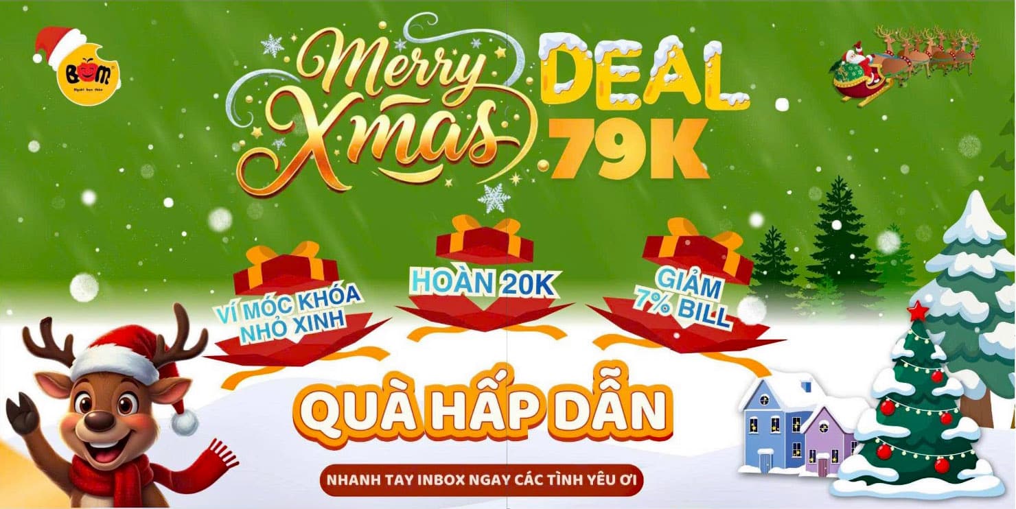 Merry Xmas Sale 2025 – BOM giảm giá từ 99K | Quà tặng & hoàn tiền cực hấp dẫn